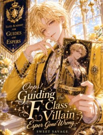 [BL] Oops! Guiding The F Class Villain Esper Gone Wrong!
