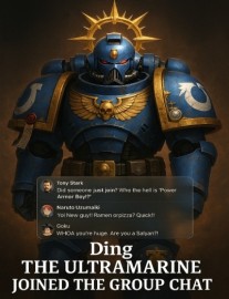 Ding! The Ultramarine Joined the Group Chat!